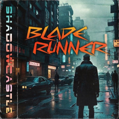 BLADE RUNNER