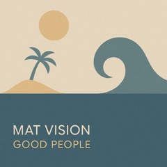 Good People (Do Bad Things) [PROMO]