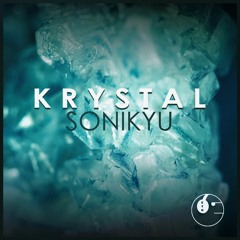 Sonikyu - Krystal [ETR Release]