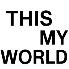 thismyworld!