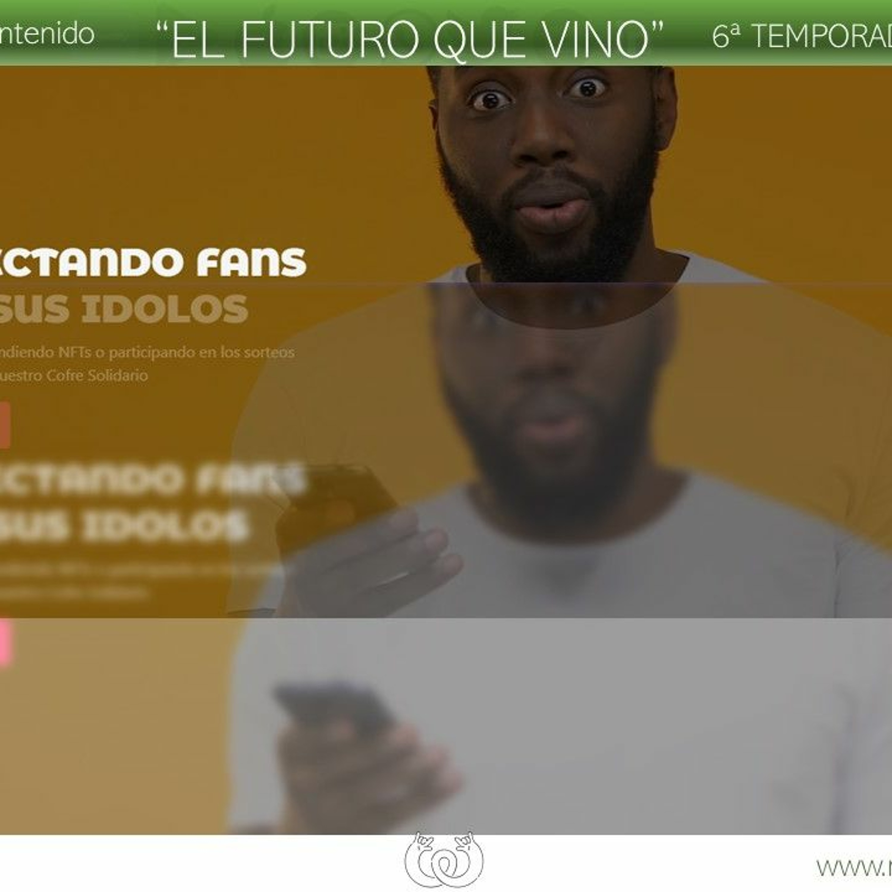 EL FUTURO QUE VINO