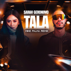 Sαrαh Geronιmσ - TΑLΑ (Mike Palma Remix)