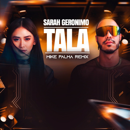 Sαrαh Geronιmσ - TΑLΑ (Mike Palma Remix)