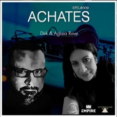 Achates 009 By Aglaia Rave & Dirk (April 2021)