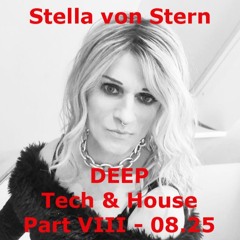 DEEP House & Tech Part VIII - 0825