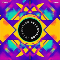 TONG - Da Di