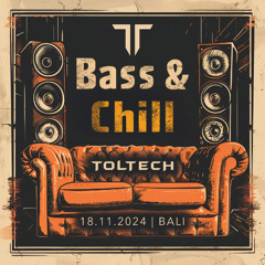 Bass & Chill | Bali | 18.11.2024