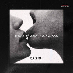 Sopik - Keep these memories [Free DL]