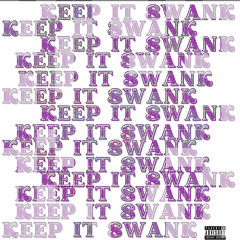 Keep It Swank