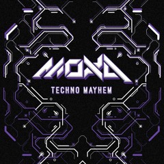 Techno Mayhem