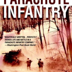 [Download] PDF 📄 Parachute Infantry: An American Paratrooper's Memoir of D-Day and t