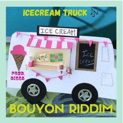 Digga - Ice Cream Truck (Bouyon Riddim Remix)