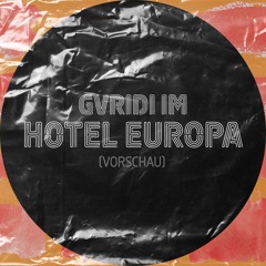 this demo got me into Hotel Europa