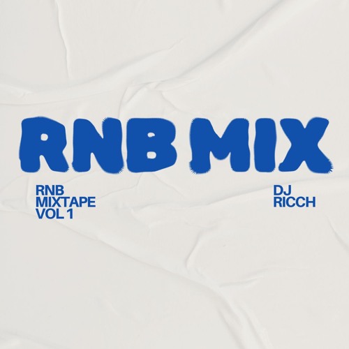 RNB MIX VOL 1