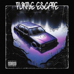PURPLE ESCAPE W// CV70