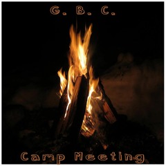 Grigg / Butts / Combstead - Camp Meeting
