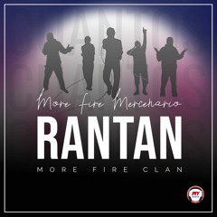 More Fire Mercenario - Rantan