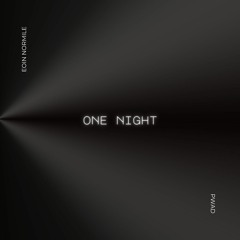 Eoin Normile X Pwad-One Night