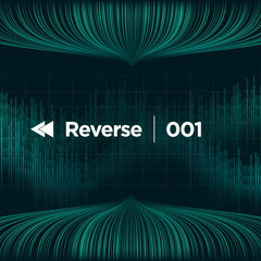 Reverse - Episode 001