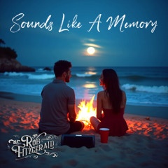 Sounds Like A Memory