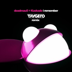 deadmau5 & Kaskade - I Remember (Taygeto Remix) [FREE DOWNLOAD]