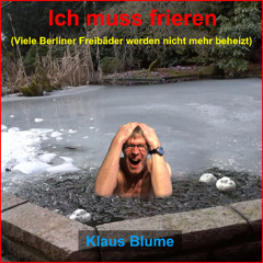 Ich muss frieren