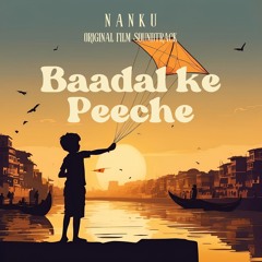 Baadal Ke Peeche (बादल के पीछे) - Behind The Clouds ☁️