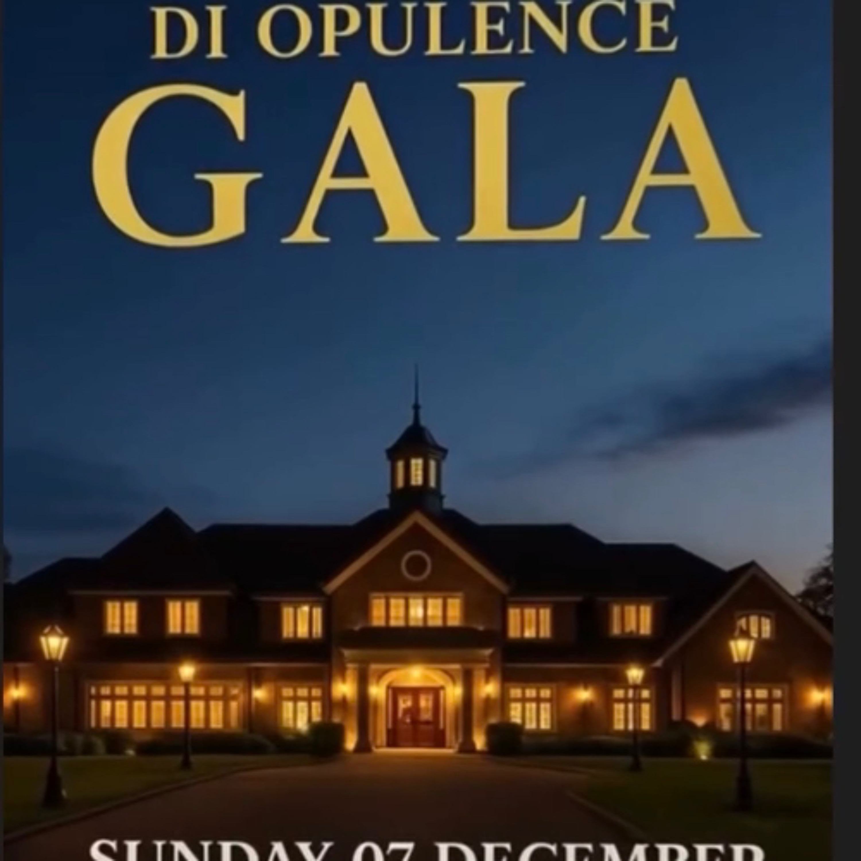 OPULENCE GALA 2025
