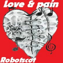 -Love And Pain-