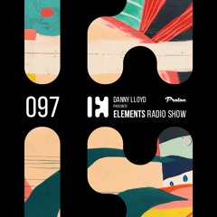 Danny Lloyd - Elements Radio Show 097