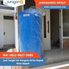 KUALITAS TERJAMIN!  WA 0812 - 9627 - 2689 Jual Tangki Air Penguin Kirim Depok Kota Depok