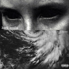 dark realm (feat. dwarü)