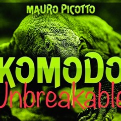 Unbreakable - Komodo (Bootleg)