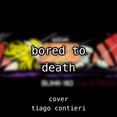 Bored To Death - blink-182 (Acoustic Cover)