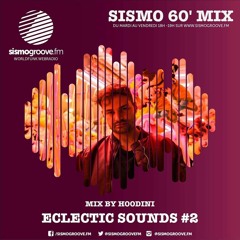 Hoodini - Eclectic Sounds 2- Sismogroove