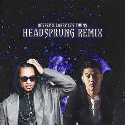 LL Cool J - Headsprung (Reyrzy X Larry Les Twins Remix)