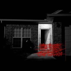 Life Fast, Die Faster @Caset @Acidkiddy