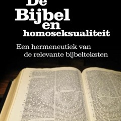 (PDF) Download De Bijbel en homoseksualiteit : Een hermeneutiek van de relevante bijbelteksten