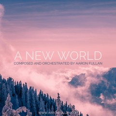 A NEW WORLD