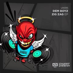 Dem Boyz - Zig Zag (Original Mix) Preview