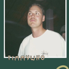 Timmywho | 3-5-25 | @ Popoyo’s Secret
