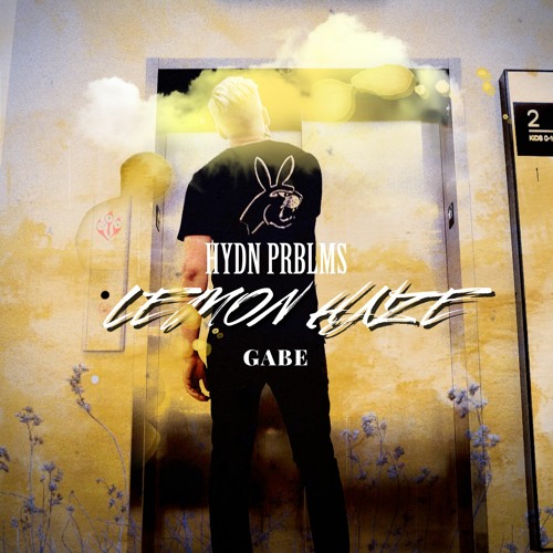 HYDN PRBLMS - Lemon Haze (ft Gabe Agui) (prod @Boyfifty)