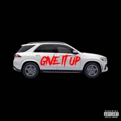 Give It Up