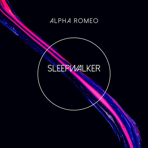 Alpha Romeo - Sleepwalker