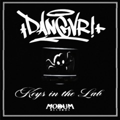 DANGVR! - KEYS IN THE LAB [DIRECT DL]