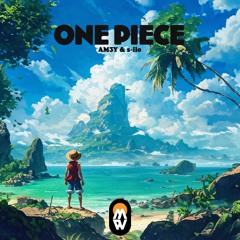 AM3Y & s-ilo - One Piece