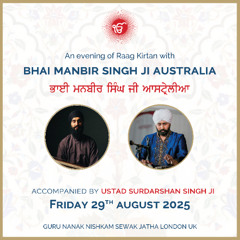 Evening Kirtan with Bhai Manbir Singh