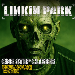 One Step Closer (rilo_MCR REMIX BOOTLEG) FREE DL