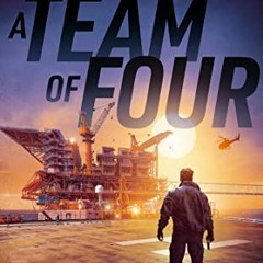 [Download] KINDLE 📃 A Team of Four: An Unsanctioned Asset Thriller Book 4 (The Unsan