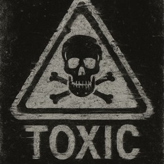 Toxic